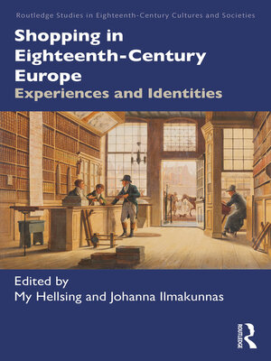 cover image of Shopping in Eighteenth-Century Europe